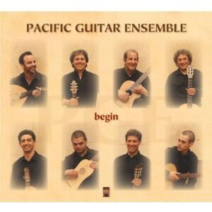 Pacific Guitar Ensemble - Begin  CD